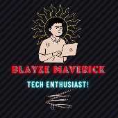 Blayze Maverick
